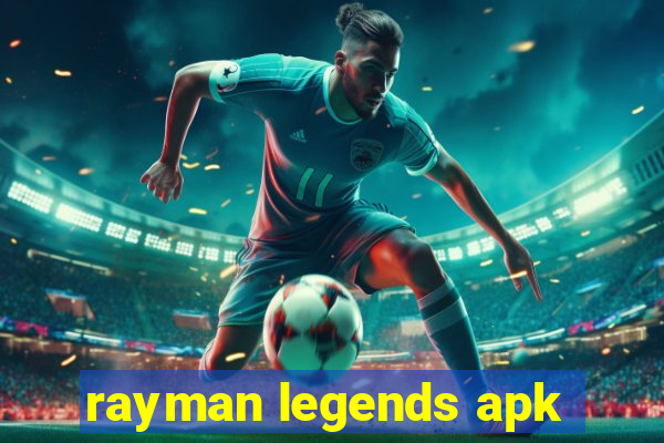 rayman legends apk